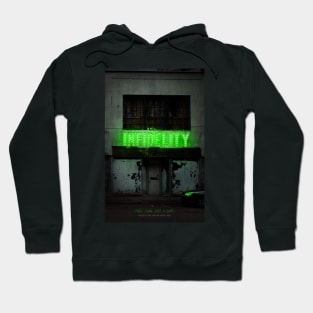 Infidelity Hoodie